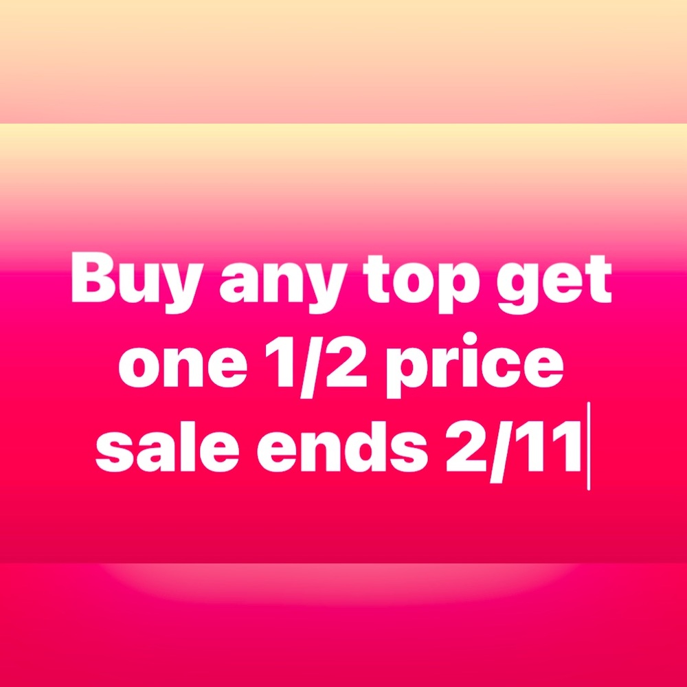 Buy any top and get a second one 1/2